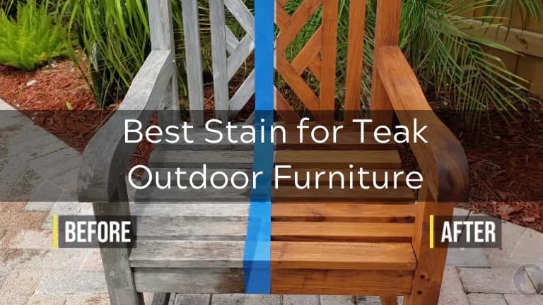 6 Best Stain for Teak Outdoor Furniture in 2023